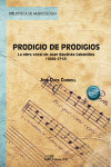 Prodigio de prodigios. La obra vocal de Juan Bautista Cabanilles (1644-1712) | 9788410707795 | Portada