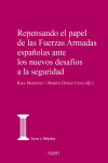 Repensando el papel de las Fuerzas Armadas españolas ante los nuevos desafíos a la seguridad | 9788425920790 | Portada