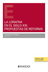 LORAFNA en el siglo XXI: propuestas de reforma | 9788410308619 | Portada