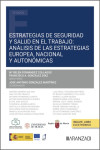 Estrategias de seguridad y salud en el trabajo: análisis de las estrategias europea, nacional y autonómicas | 9788410784697 | Portada