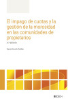 El Impago de cuotas y la gestión de la morosidad en las comunidades de propietarios 2025 | 9788490908037 | Portada