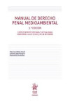 Manual de Derecho Penal Medioambiental. Completamente revisada y actualizada conforme a la LO 3/2023, de 28 de marzo | 9788410954861 | Portada