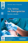 Vía Aérea en Emergencias. Secretos y desafíos | 9789500697255 | Portada