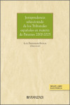 Jurisprudencia seleccionada de los Tribunales españoles en Derecho de Patentes 2000-2025 | 9788410850026 | Portada