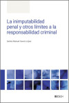 La inimputabilidad penal y otros límites a la responsabilidad criminal | 9788490908075 | Portada