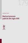 Hacia el proceso judicial del siglo XXII | 9788410957893 | Portada