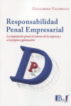 Responsabilidad penal empresarial. La imputación penal al interno de la empresa y a la propia organización | 9789915684406 | Portada