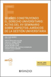 30 años construyendo el Derecho Universitario: Actas del XV Seminario sobre aspectos jurídicos de la gestión universitaria | 9788410296343 | Portada