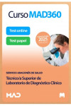 Curso MAD360 (30 días renovable) Técnico/a Superior de Laboratorio de Diagnóstico Clínico + Libros Papel Servicio Aragonés de Salud (SALUD) | 9788414295236 | Portada