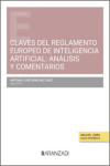 Claves del Reglamento Europeo de Inteligencia Artificial: Análisis y Comentarios | 9788410851238 | Portada