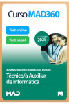 Curso MAD360 (30 días renovable) Técnico/a Auxiliar de Informática (acceso libre) + Libros Papel Administración General del Estado | 9788414295557 | Portada