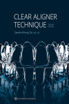 Clear Aligner Technique | 9780867159516 | Portada