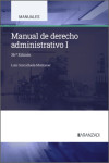 Manual de Derecho Administrativo I 2025 | 9788410852532 | Portada