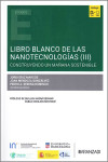 Libro Blanco de las Nanotecnologías III. Construyendo un mañana sostenible | 9788410853799 | Portada