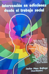 Intervención en adiciones desde el trabajo social | 9788479916305 | Portada