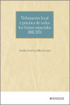 Tributación local y práctica de todos los bienes especiales (BICES) | 9788410854673 | Portada
