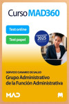 Curso MAD360 (30 días renovable) Grupo Administrativo de la Función Administrativa Servicio Canario de Salud + Libros Papel | 9791370281342 | Portada
