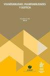 Vulnerabilidad, vulnerabilidades y justicia | 9791370212162 | Portada