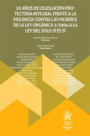 20 años de legislación protectora integral frente a la violencia contra las mujeres: de la ley orgánica 1/2004 a la ley del solo sí es sí | 9788410959583 | Portada