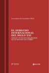Derecho internacional del siglo XXI. Viejos y nuevos paradigmas en un mundo en cambio | 9791388041006 | Portada