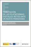 Tributación de las plataformas digitales: retos ante un nuevo paradigma | 9788410854710 | Portada
