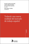Trabexit: una nueva realidad del mercado de trabajo español | 9791387867386 | Portada