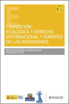 Transición ecológica y derecho internacional y europeo de las inversiones | 9788410855434 | Portada