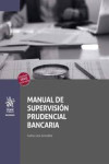 Manual de supervisión prudencial bancaria | 9791370102029 | Portada
