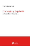 La mujer y la prisión (Ayer, Hoy y Mañana) | 9791388096143 | Portada