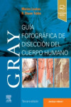 Gray. Guía fotográfica de disección del cuerpo humano | 9788413829975 | Portada