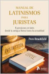 Manual de latinismos para juristas. Expresiones en latín desde la antigua Roma hasta la actualidad | 9791388096129 | Portada