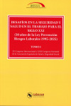 Desafíos en la Seguridad y Salud en el trabajo para el siglo XXI (2 Tomos) (30 años de la Ley Prevención Riesgos Laborales 1995-2025) IX Congreso Internacional y XXII Congreso Nacional AESSS | 9791388025020 | Portada