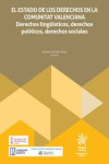 El Estado de los derechos en la Comunidad Valenciana. Derechos lingüísticos, derechos políticos, derechos sociales | 9791370217839 | Portada