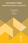 Salud mental y género: respuestas alternativas y restaurativas | 9791370216412 | Portada