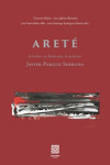 Areteé. 3 Volúmenes. Estudios en homenaje al profesor Javier Paricio Serrano | 9791370330521 | Portada