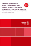 La responsabilidad penal de las personas jurídicas y su exclusión: Compliance y mapa de riesgos | 9791370214395 | Portada