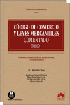Código de Comercio y leyes mercantiles. Comentarios, concordancias, jurisprudencia e índices analíticos. 2 Tomos | 9791370116255 | Portada