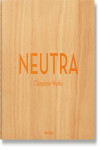 Neutra. Complete Works | 9783836512442 | Portada