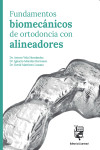 Fundamentos biomecánicos de ortodoncia con alineadores | 9791399006056 | Portada
