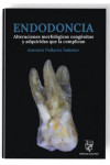ENDODONCIA. Alteraciones morfológicas congénitas y adquiridas que la complican | 9791399006063 | Portada