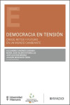 Democracia en tensión. Crisis, retos y futuro en un mundo cambiante | 9788410856288 | Portada