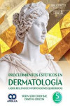 Procedimientos Estéticos en Dermatología. Láser, Rellenos e Intervenciones Quirúrgicas | 9789962860419 | Portada