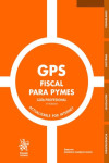 GPS Fiscal para PYMES. Guía Profesional | 9791370402747 | Portada