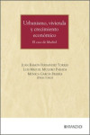 Urbanismo, vivienda y crecimiento económico. El caso de Madrid | 9788410857155 | Portada