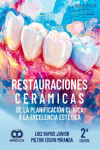 Restauraciones Cerámicas. De la Planificación Clínica a la Excelencia Estética | 9789962748052 | Portada