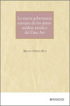 La Nueva gobernanza europea de los datos: análisis jurídico del Data Act | 9788410857070 | Portada
