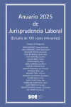 ANUARIO DE JURISPRUDENCIA LABORAL 2025. Estudio de cien casos relevantes | 9788434031166 | Portada