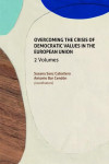 Overcoming the crisis of democratic values in the European Union | 9788410817944 | Portada