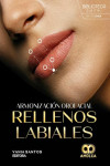 Armonización Orofacial: Rellenos Labiales | 9789962748236 | Portada