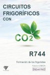 CIRCUITOS FRIGORÍFICOS CON CO2 (R744) | 9791399007480 | Portada